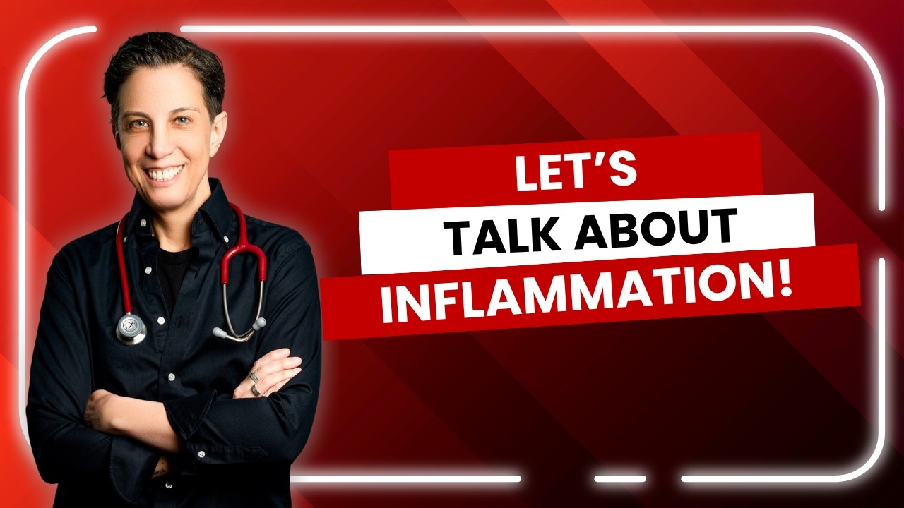 Let's Talk About Inflammation!