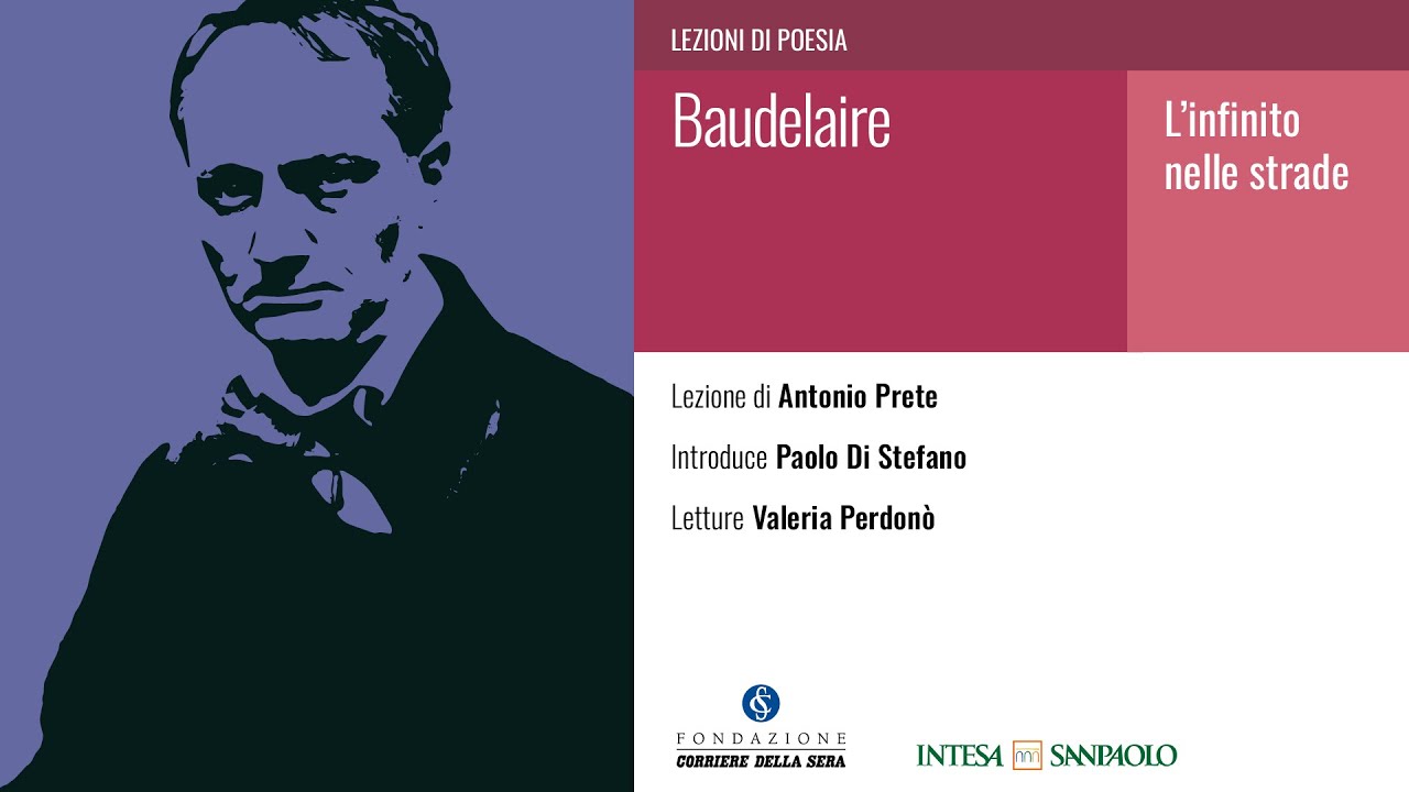 BAUDELAIRE. L'INFINITO NELLE STRADE