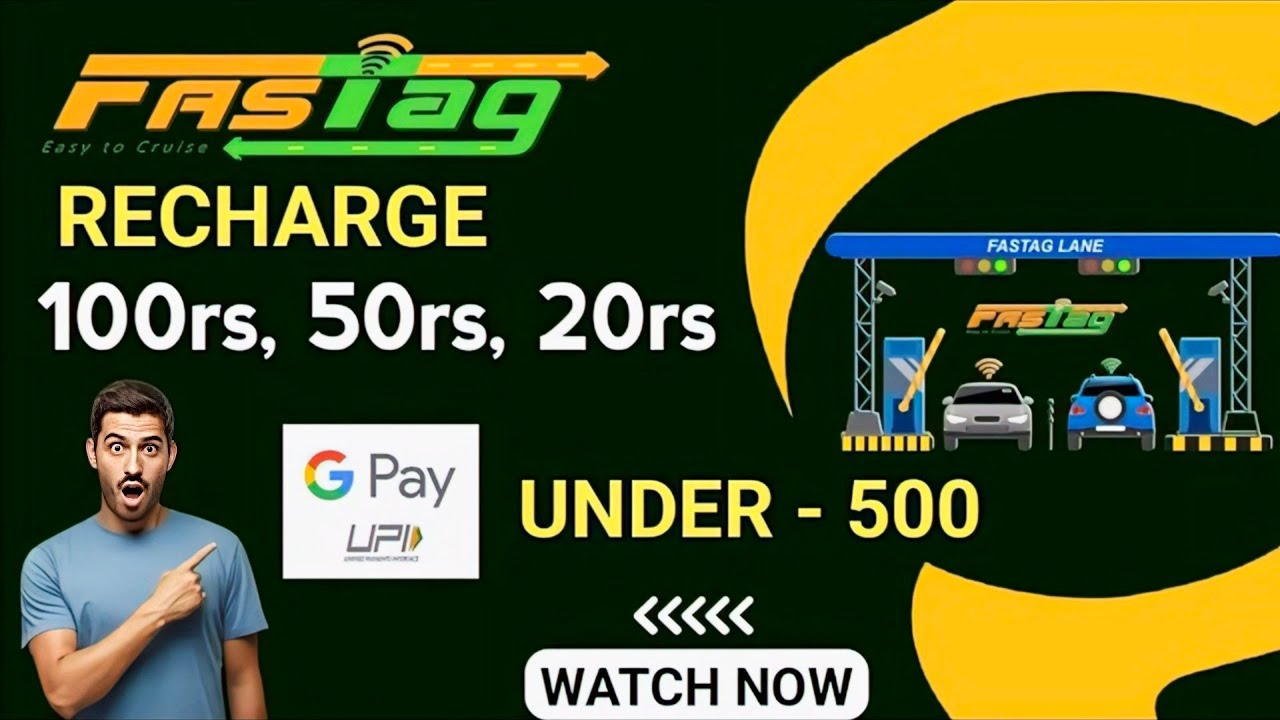 FASTag Recharge Google Pay Se 10rs, 50rs, 100rs Kaise Kare