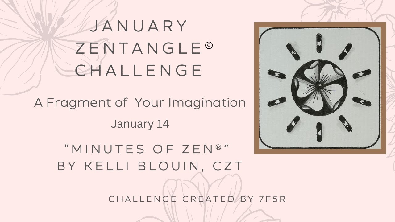 Minutes of Zen — Зентангл для начинающих® — Фрагмент вашего воображения! 14 января. Shipz.