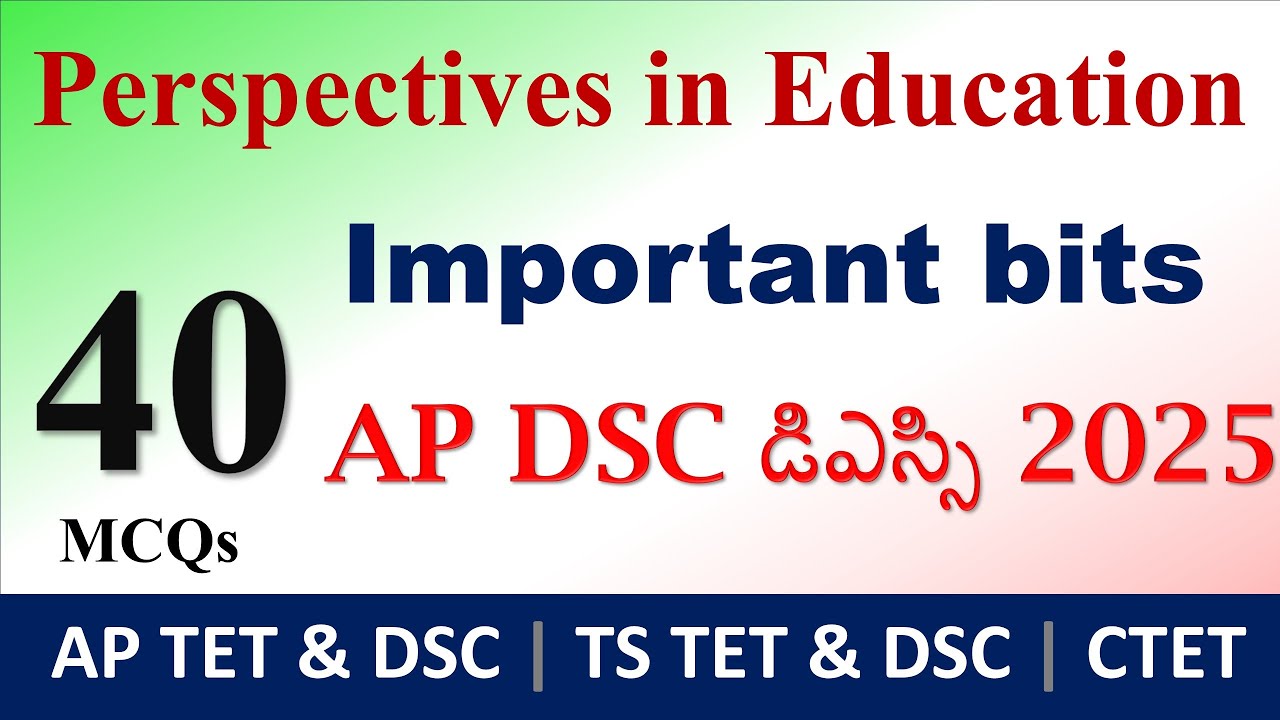 Perspectives in Education Important Questions | PIE for DSC | AP DSC TS DSC  @EFSANA #dsc #tet