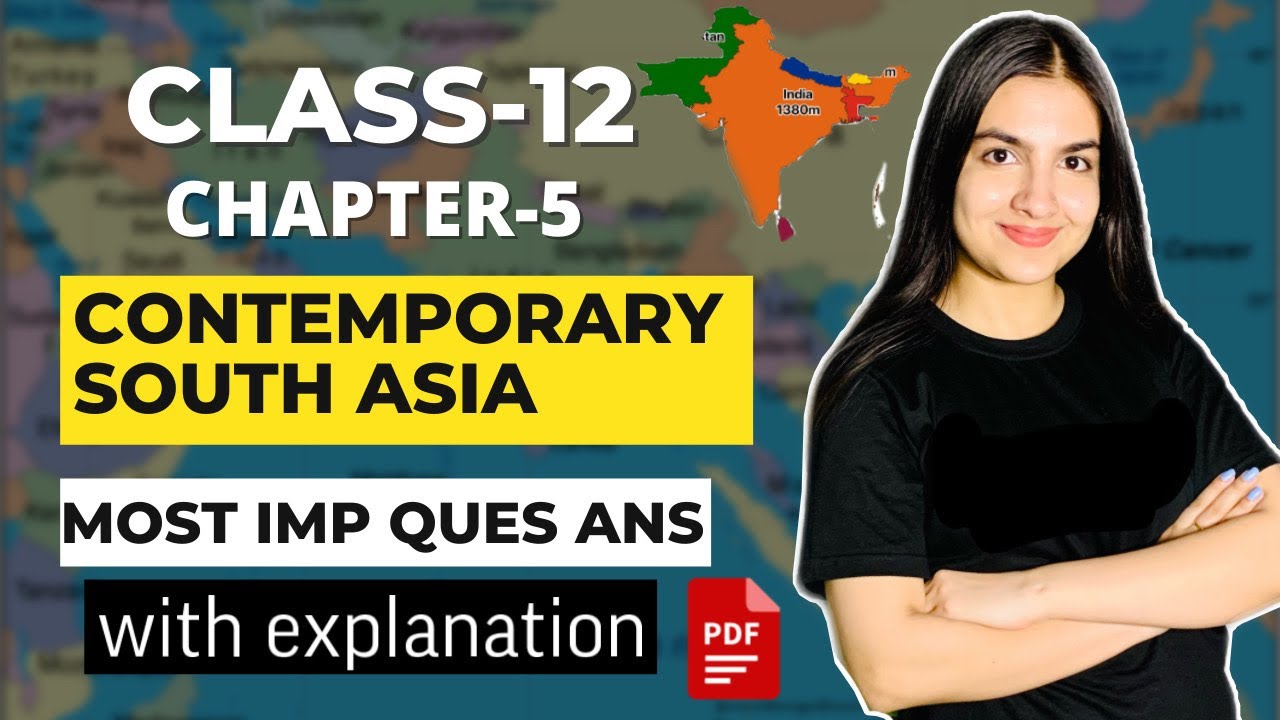 Class-12 Political Science Chapter-5 Contemporary South Asia Most Important Question Answers CBSE