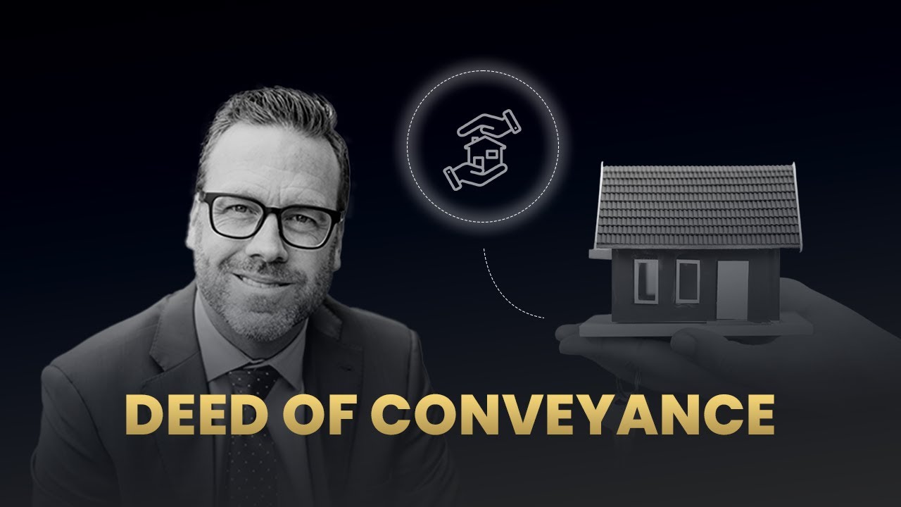 Factors of Deed of Conveyance in Real Estate  Basic Real Estate Concepts
