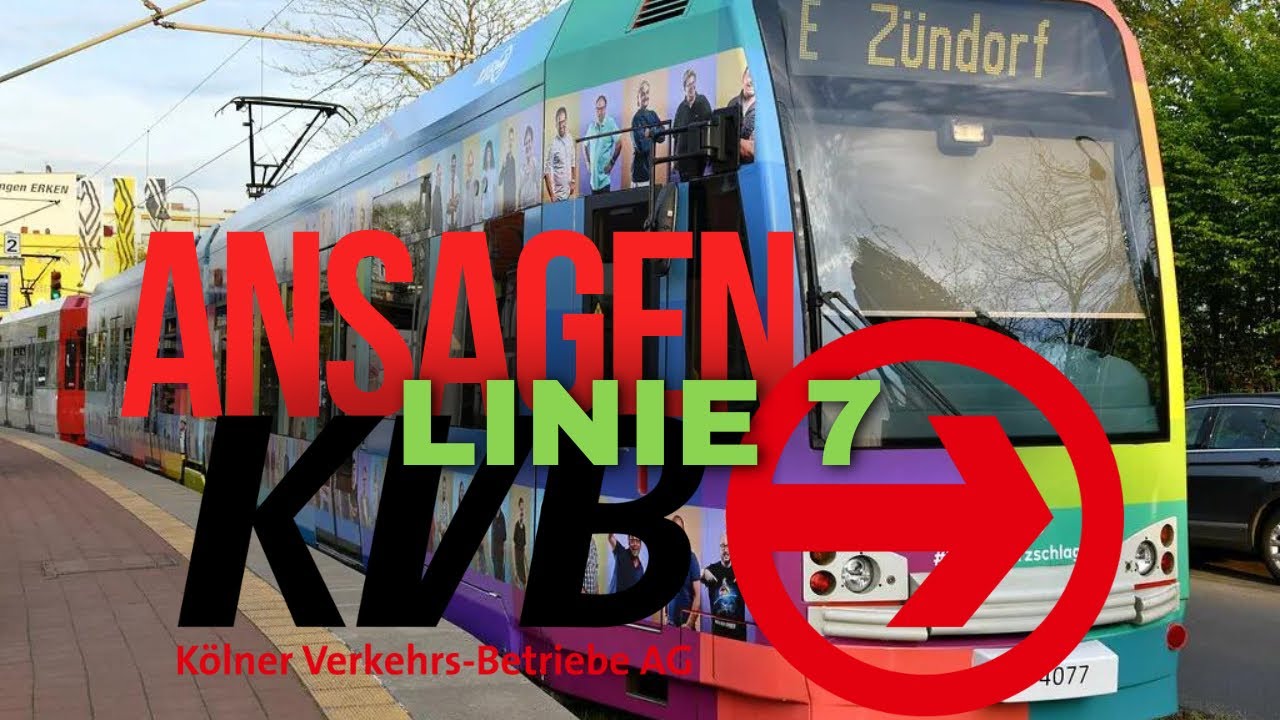 KVB Ansagen Linie 7 | (Stadtbahn Köln)