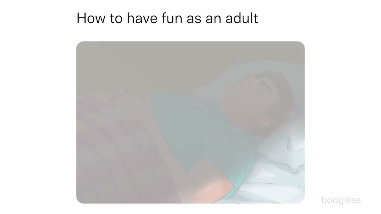 How to Have Fun as an Adult
