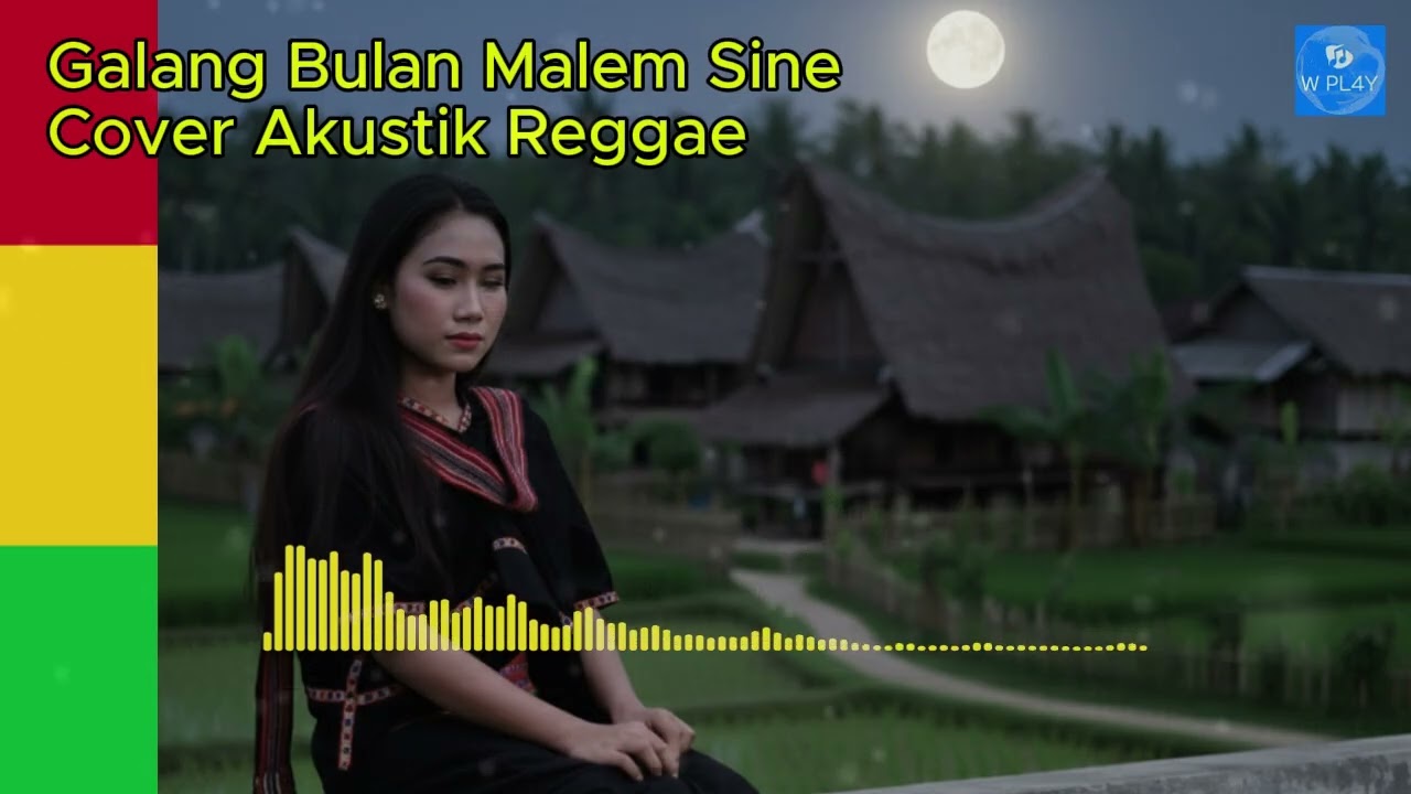 Galang Bulan Malem Sine | Sasak Cover Akustik Reggae