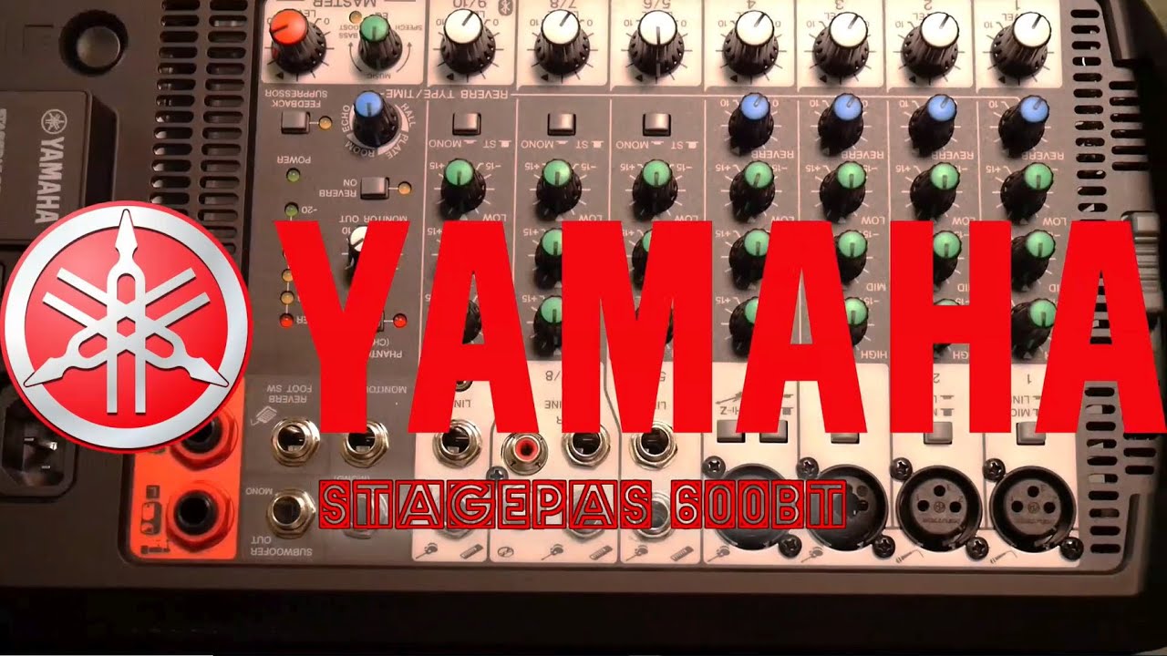 Портативная акустическая система Yamaha STAGEPAS 600BT | Обзор