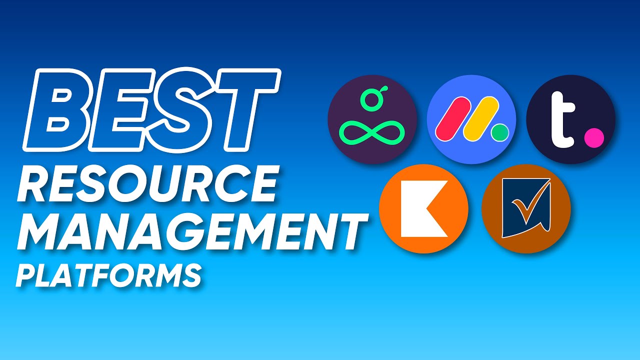 5 Best Resource Management Platforms for Every Business