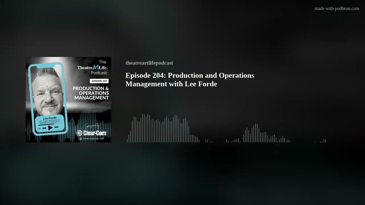 Episode 204: Production and Operations Management with Lee Forde