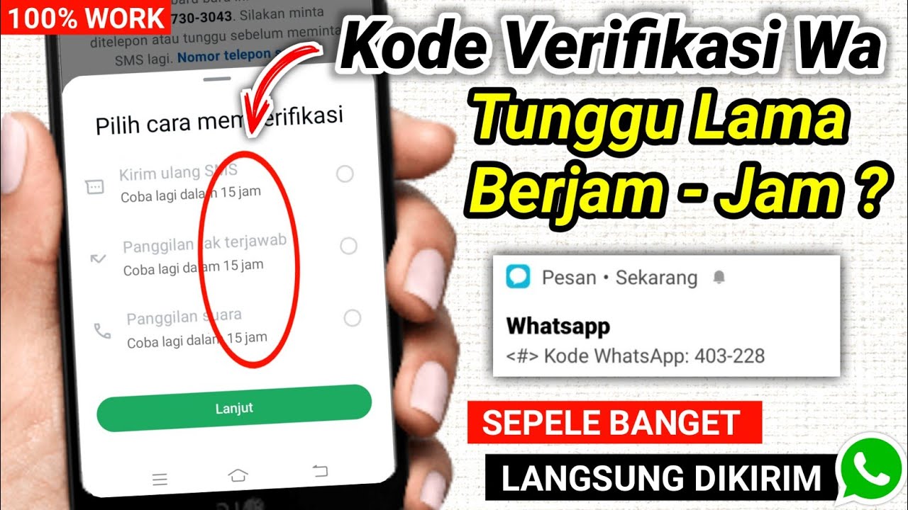 Cara Mengatasi Kode Verifikasi Wa Tunggu Berjam jam 100% Work