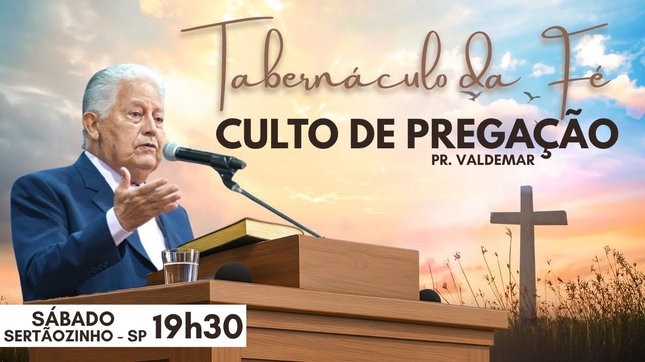 31.01.2026 Sábado - Culto de Pregação / Pr. Valdemar G. / Sertãozinho-SP