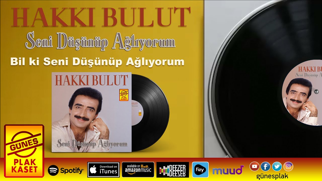 Hakkı Bulut - Bil ki Seni Düşünüp Ağlıyorum (Remastered)