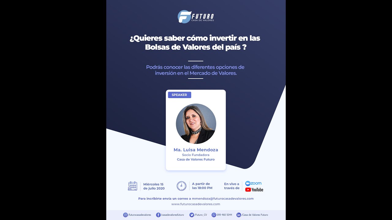¿Quieres saber cómo invertir en las Bolsas de Valores en el Ecuador? Webinar por Ma. Luisa Mendoza