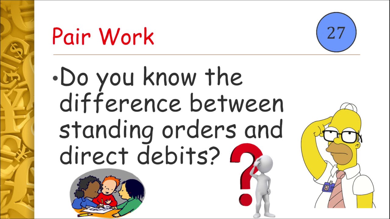 5 What is the difference between a direct debit and a standing order for Junior Cycle Business