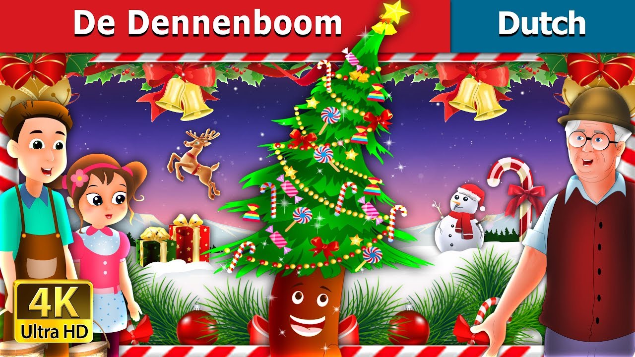 De Dennenboom | Fir Tree in Dutch | 4K UHD | Dutch Fairy Tales