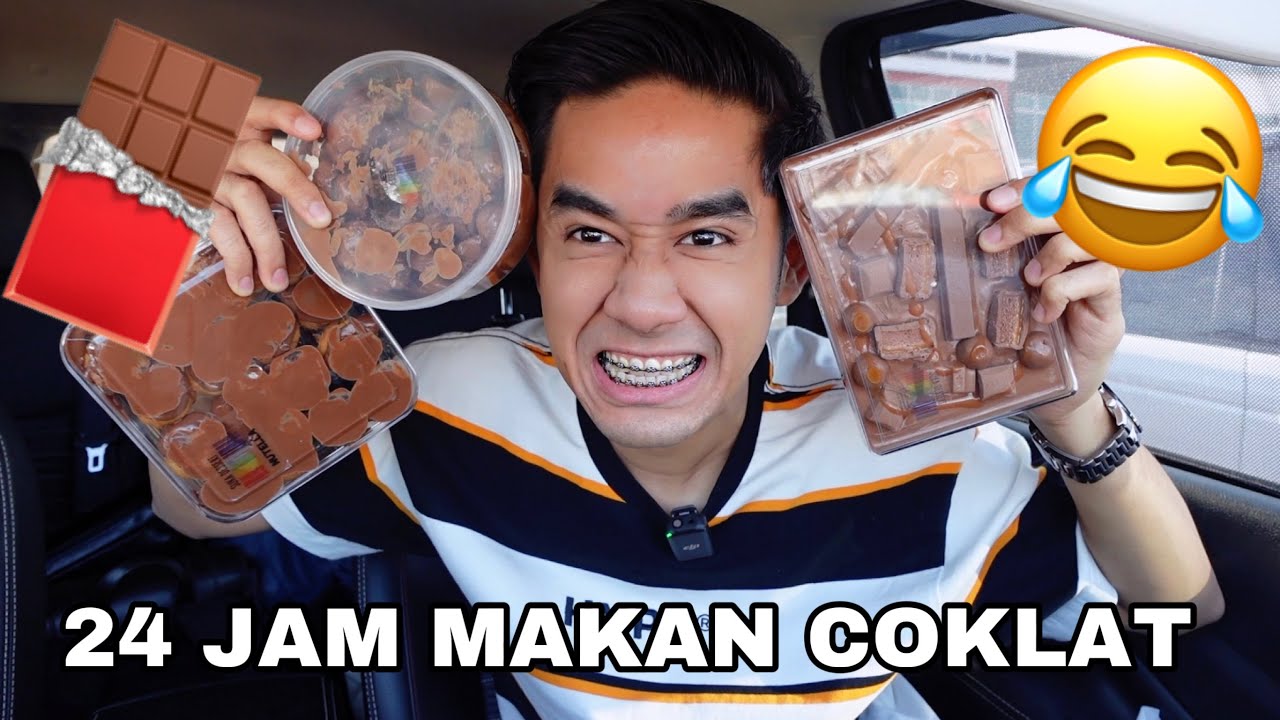 24 JAM MAKAN COKLAT 😂 SEDAP GILA WOI 😭🍫