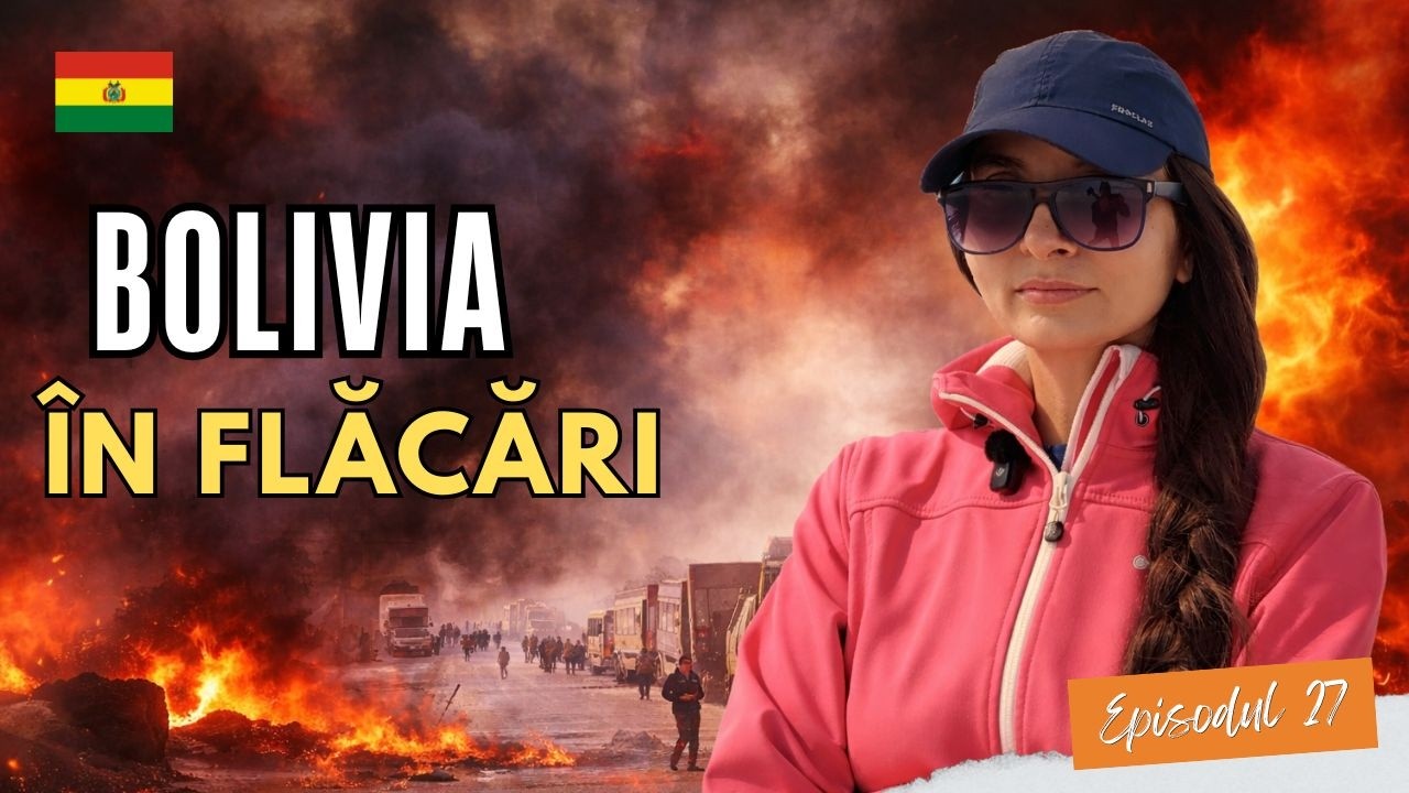 Blocați în Bolivia | Proteste, drumuri închise și haos în La Paz | S1, EP27 | Nomadica