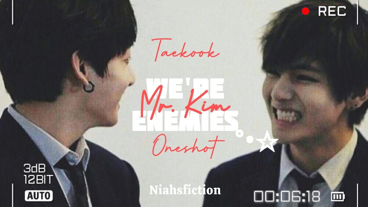 Taekook FF | WE'RE ENEMIES, MR. KIM! | #taekook #taekookffs #vkook #taehyungff #jungkookff #bts