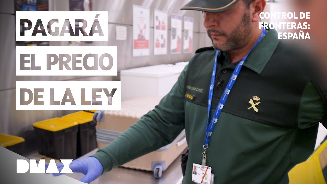 Dos Pasajeros, Cuatro Maletas y un Tráfico Millonario  | Control de fronteras: España