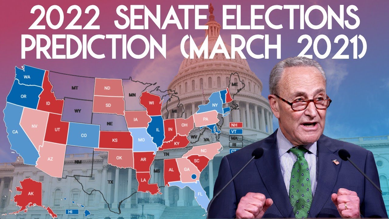 2022 Senate Elections Prediction (March 2021)
