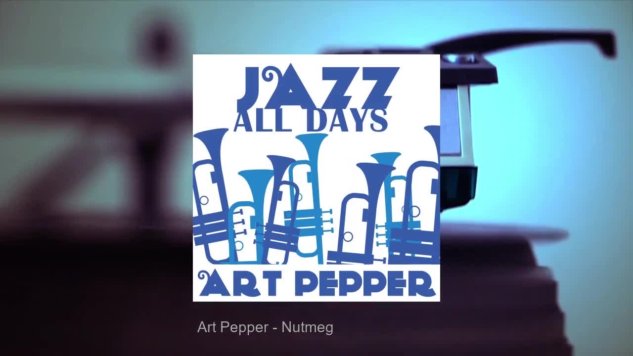 Jazz All Days: Art Pepper