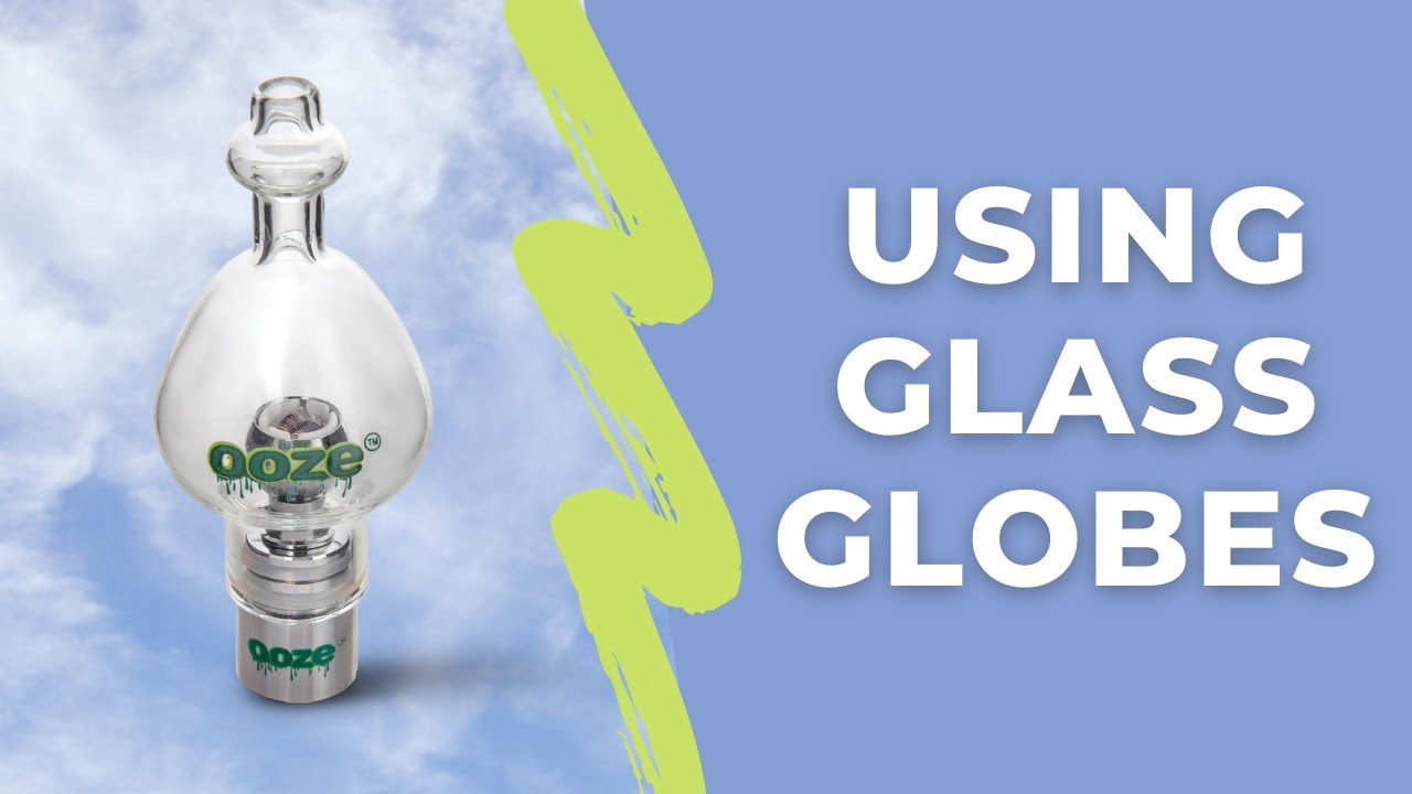 Quick Guide: Ooze Glass Globes