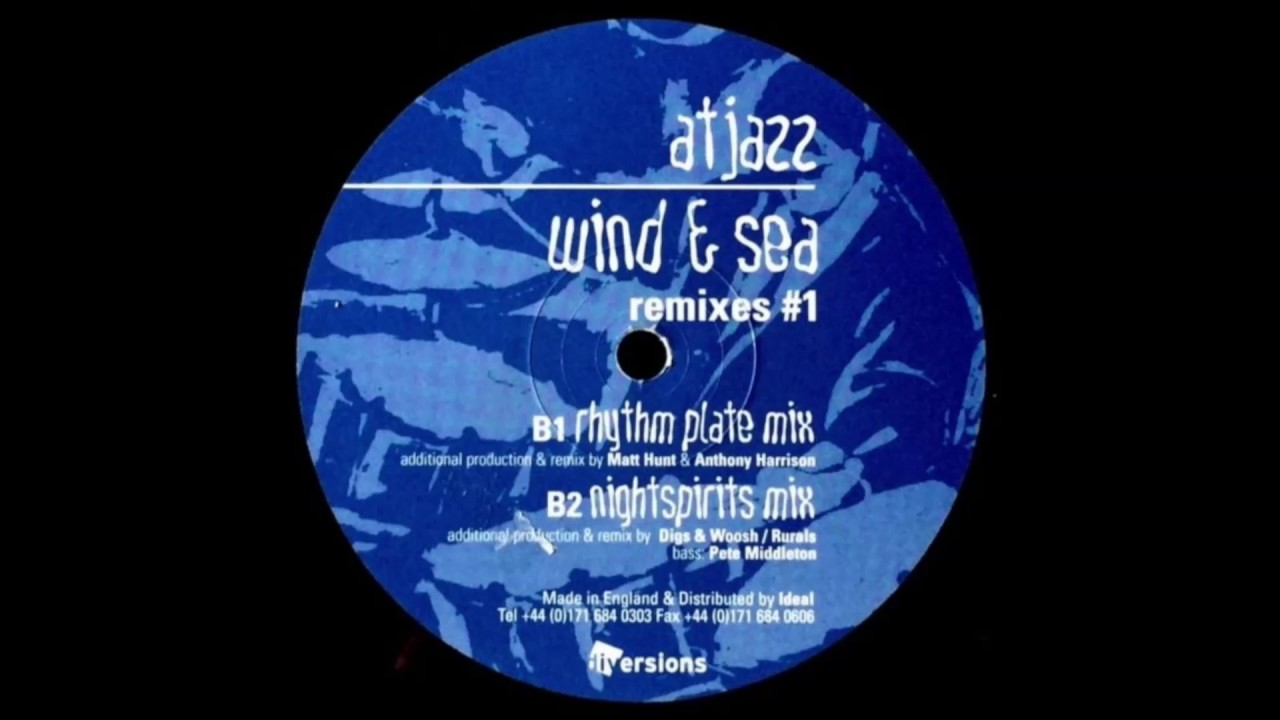 Atjazz  -  Wind & Sea (Rhythm Plate Mix)
