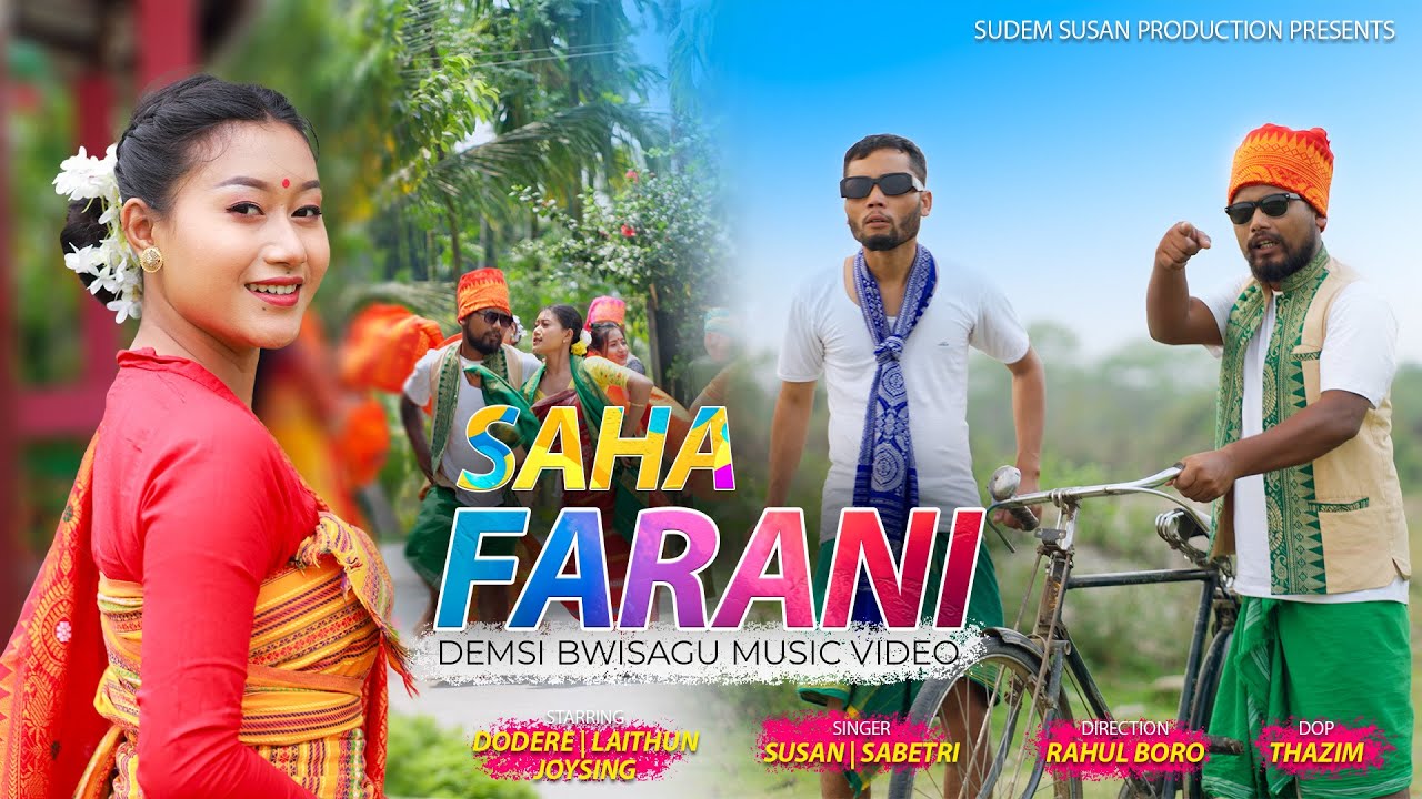 SAHA FARANI (Demsi Bwisagu Music Video 2025) | DODERE | LAITHUN & JOYSING|SUSAN|