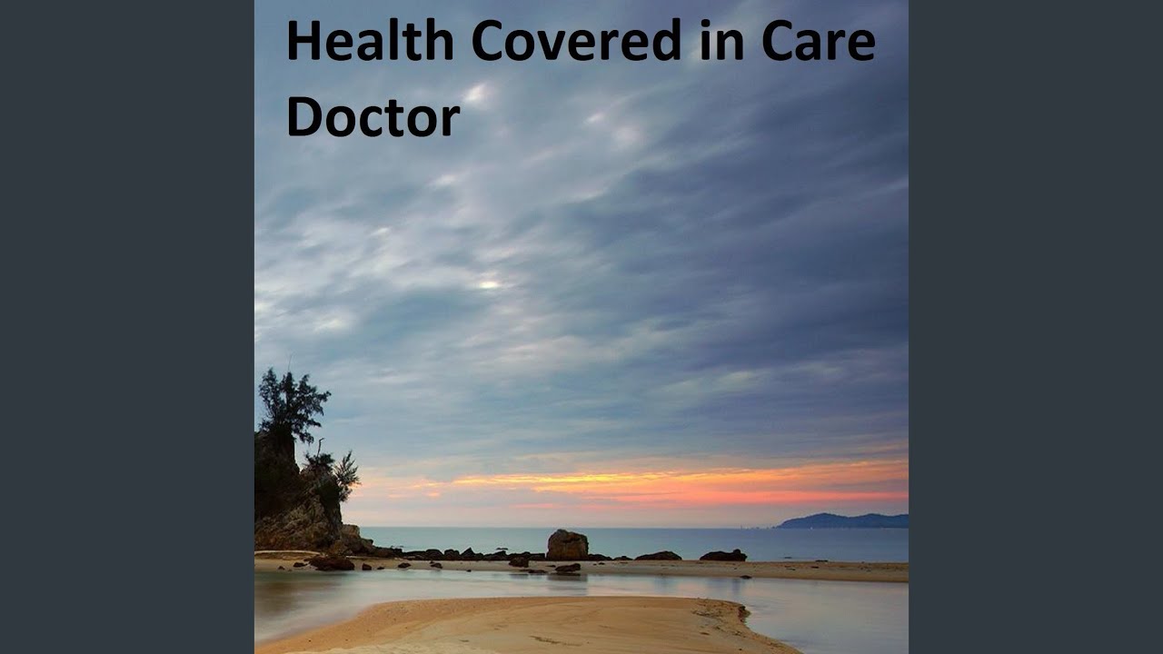 Health Covered in Care Doctor