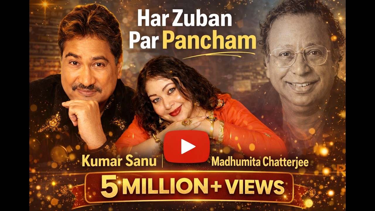 Har Zuban Par Pancham - Kumar Sanu | Madhumita Chatterjee | Samir Bodhi | Official Music Video