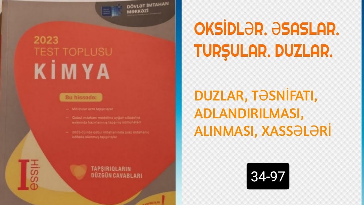Kimya test toplusu 2023; Qeyri üzvi birləşmələrin mühüm sinifləri; Duzlar 34-97 (tel:0504601051)