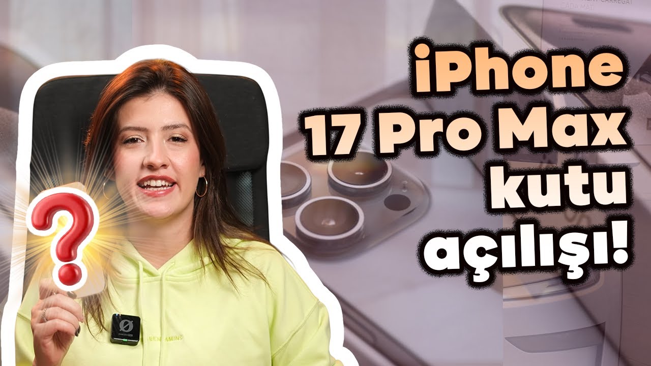 120.000 TL'lik iPhone 17 Pro Max Kutu Açılışı!