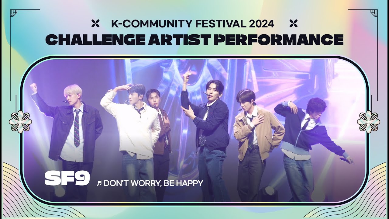 SF9's performance #Don't Worry, Be Happy