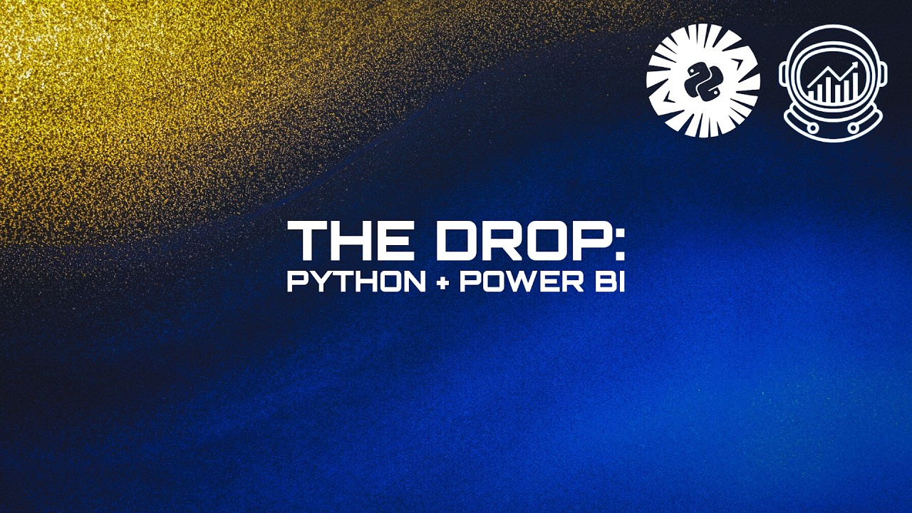 The Drop: Python + Power BI