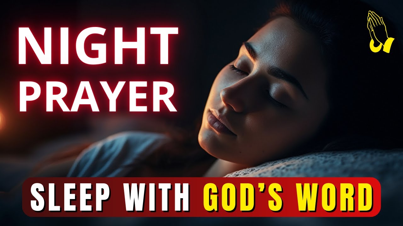 Evening Prayer for Divine Protection and Peaceful Sleep | Entrust Your Night to God