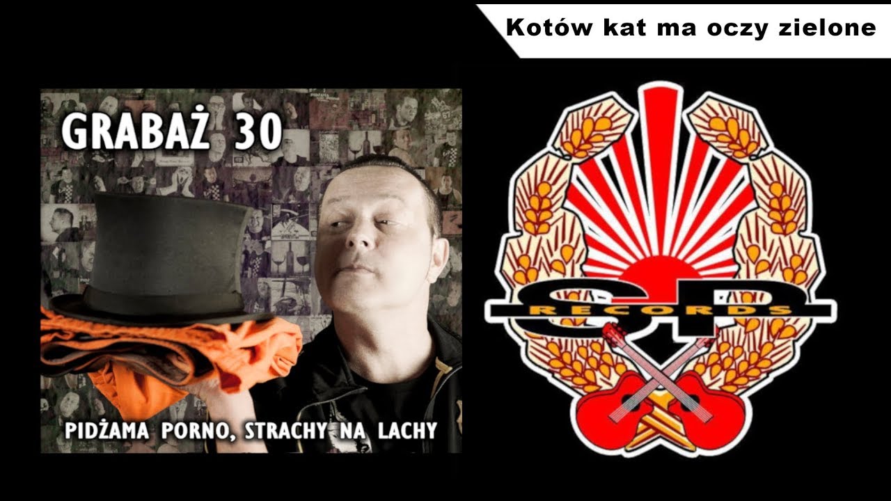 GRABAŻ - Kotów kat ma oczy zielone [OFFICIAL AUDIO]