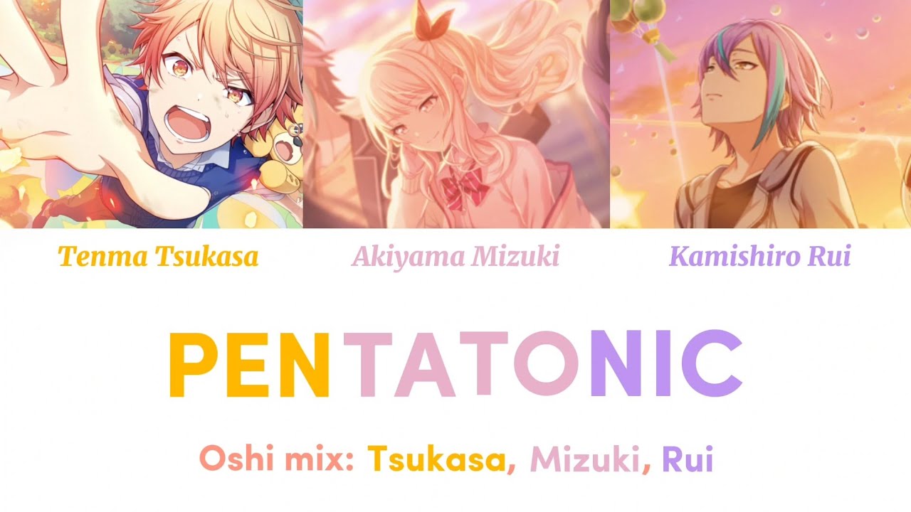 Pentatonic [ペンタトニック] (Oshi Mix: Tsukasa, Mizuki, Rui) [GAME VER]  [KAN/ROM/ENG] 