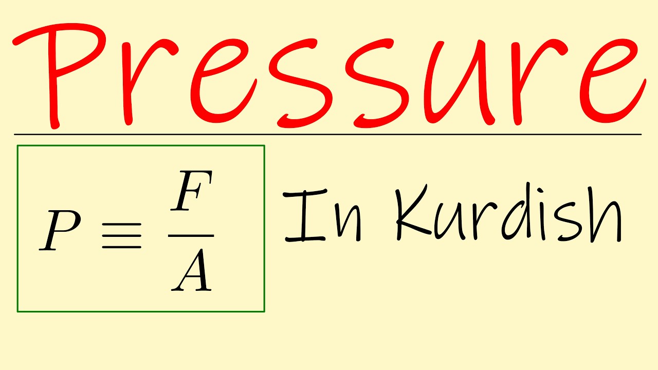 Fluid Mechanics in Kurdish: Pressure