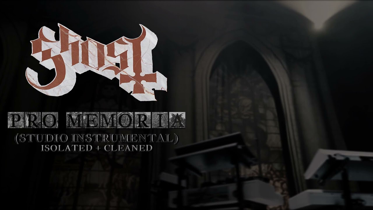 Ghost - Pro Memoria (Studio Instrumental // Isolated + Cleaned)