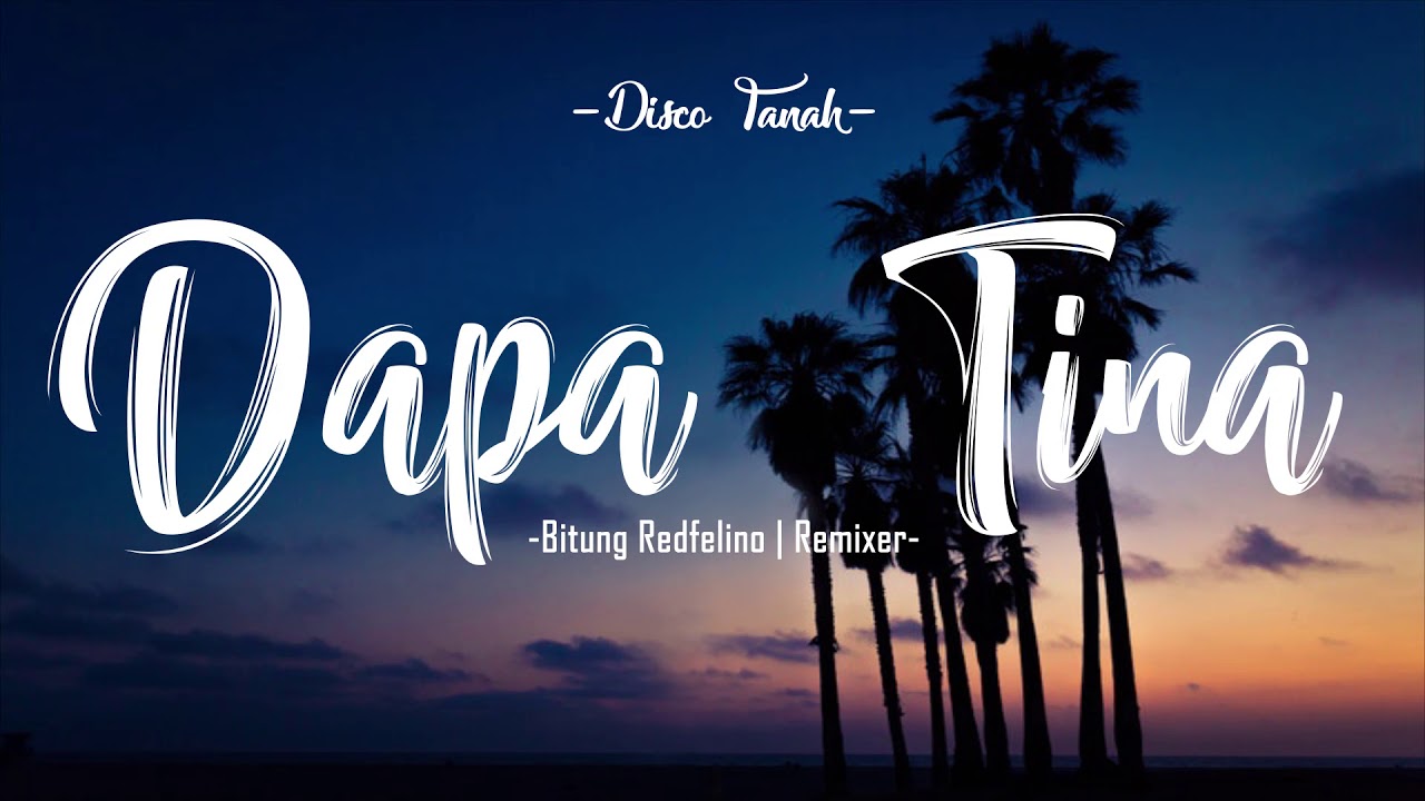 Dapa Tina - Bitung Redfelino
