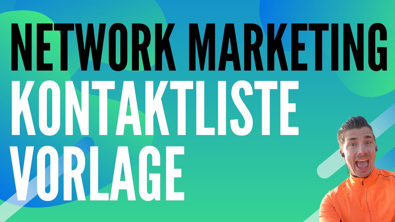 Network Marketing Kontaktliste Vorlage?