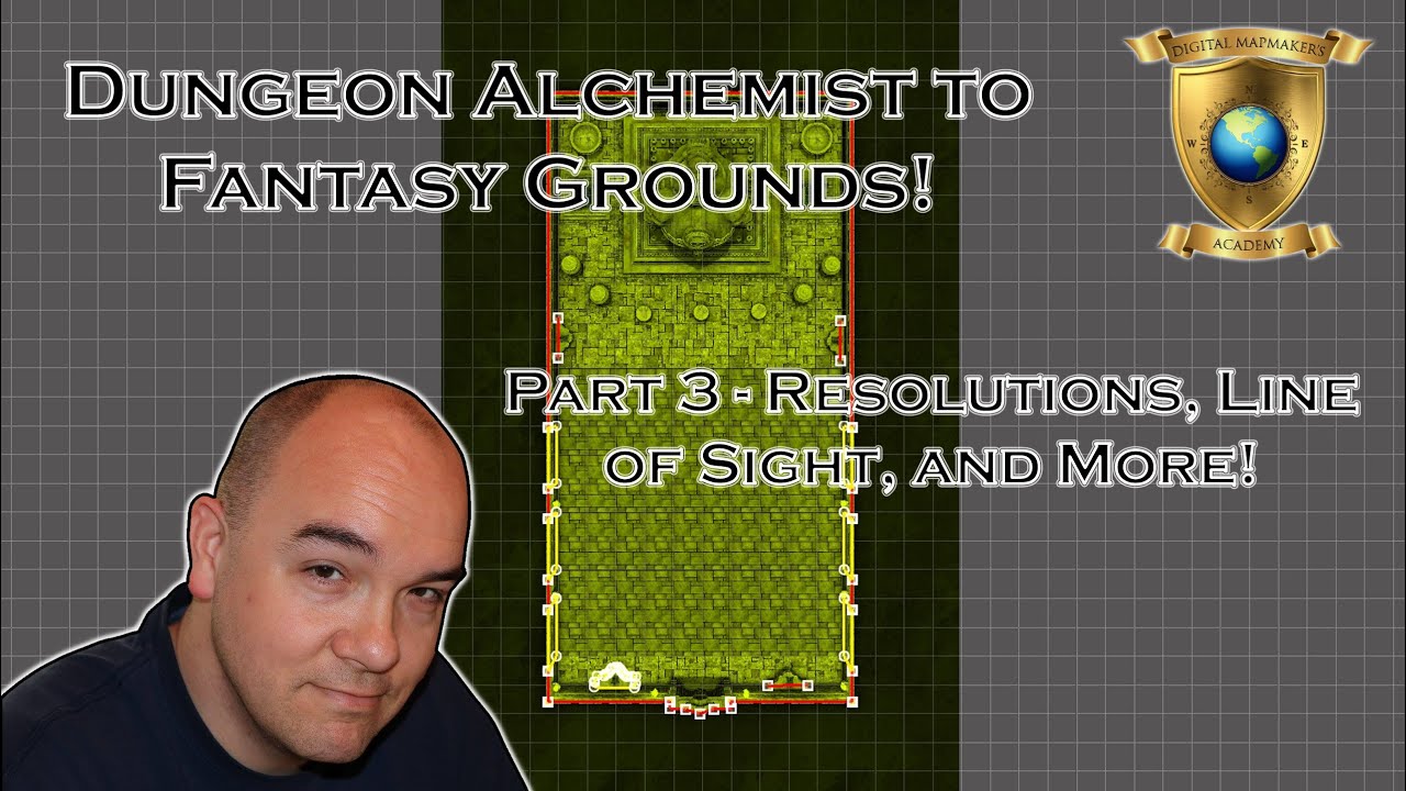 Part 3 - Exporting Maps from Dungeon Alchemist to Fantasy Grounds: Resolution, Line of Sight & More!