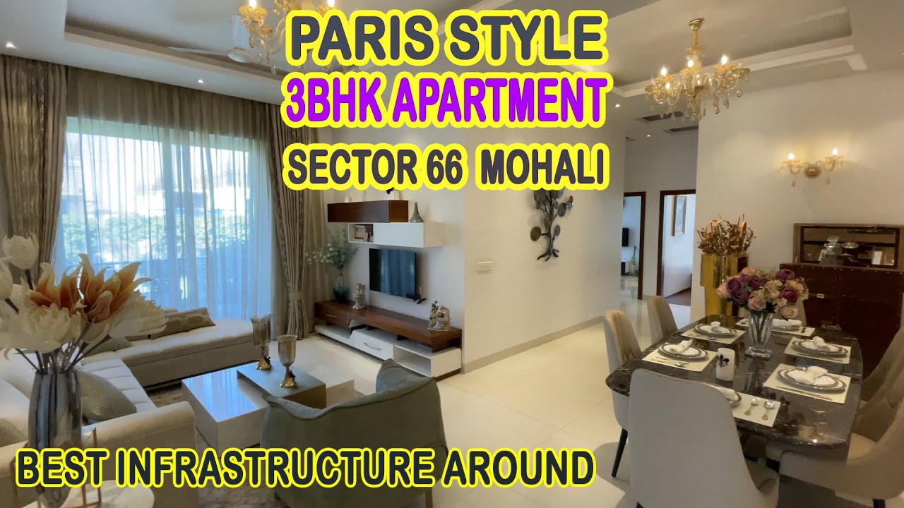 Paris style 3BHK Apartment in Sector 66 Mohali Direct connectivity via Airport Road