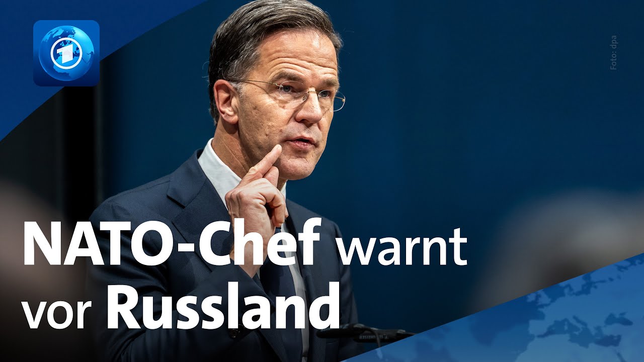 NATO-Chef Rutte warnt vor einem Angriff Russlands auf die NATO