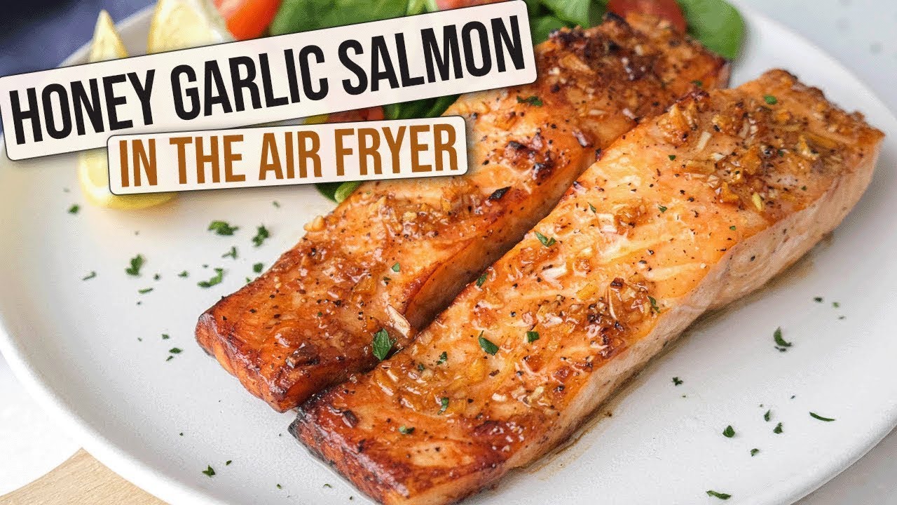 How to Make Air Fryer Honey Garlic Salmon [Step by Step]