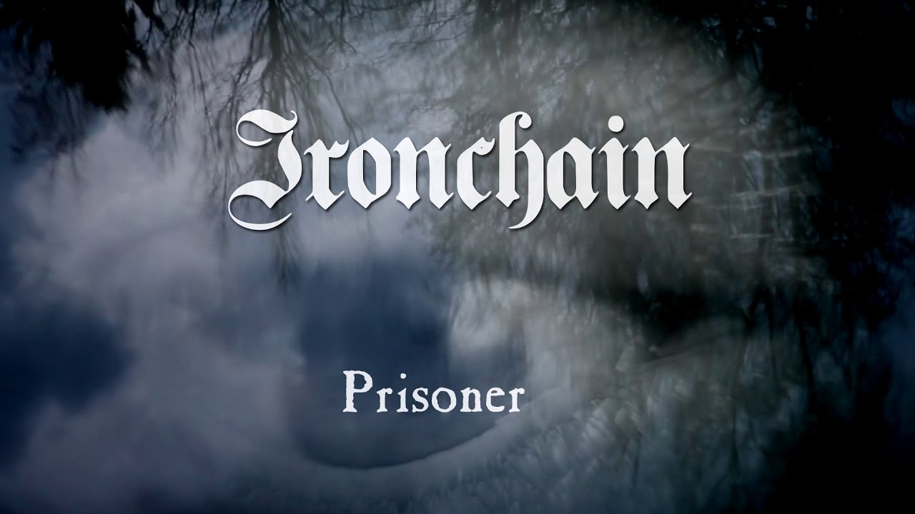 Ironchain - Prisoner