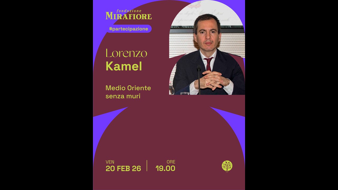 Lorenzo Kamel - Medio Oriente senza muri