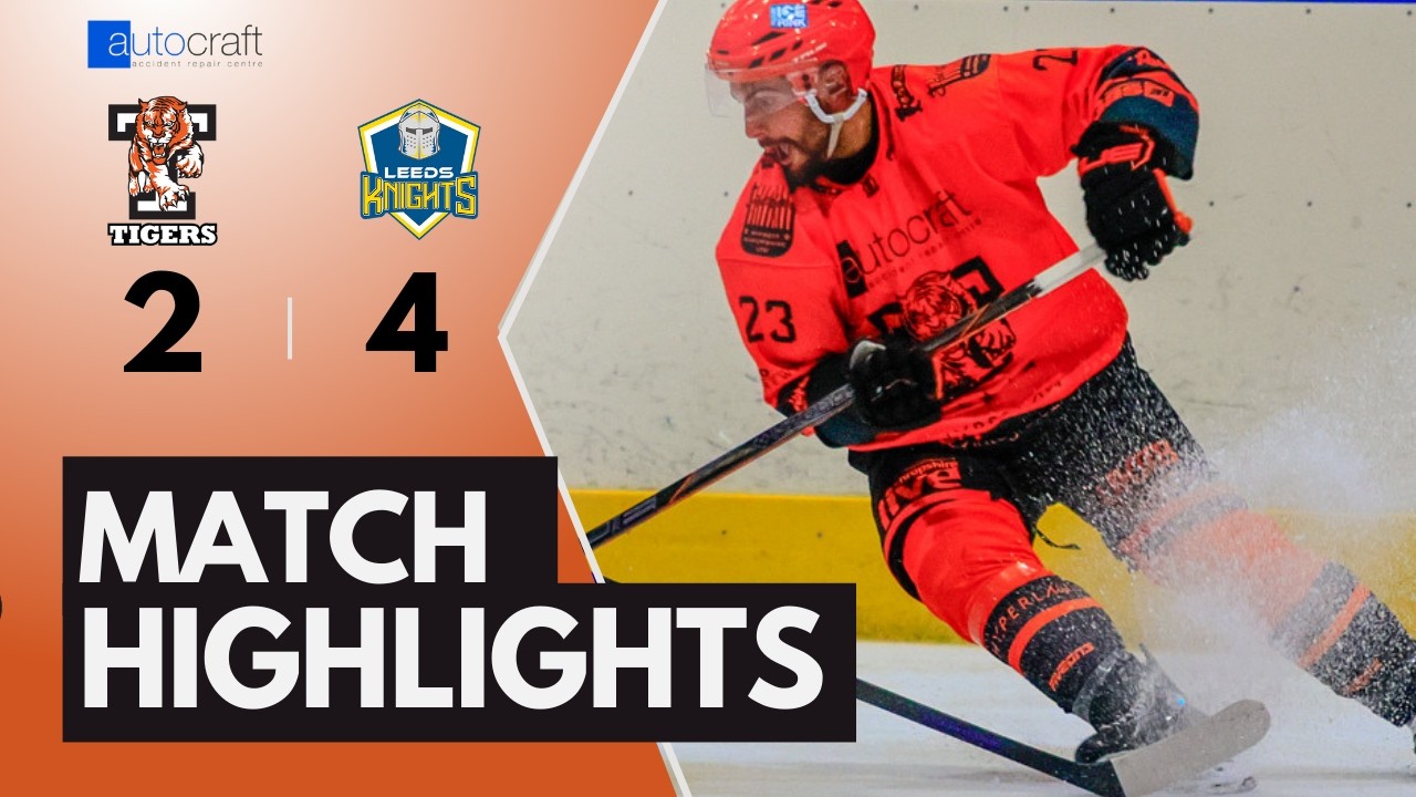 Autocraft Telford Tigers Vs Leeds Knights