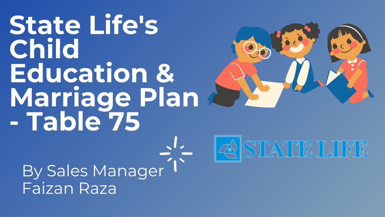State Life's Child Education & Marriage Plan - Table 75