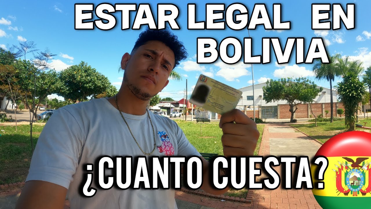 CUANTO CUESTA Estar LEGAL EN BOLIVIA-tramites Migratorios ¿SON MUY CAROS?